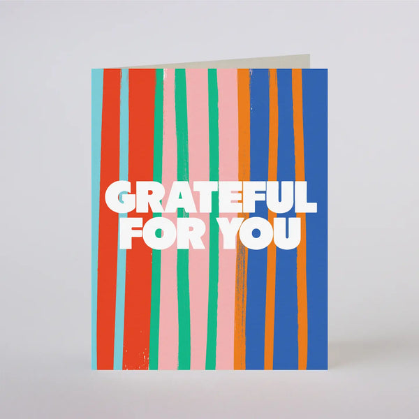 Grateful For You Card