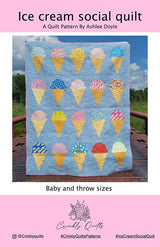 Ice Cream Social Quilt Pattern