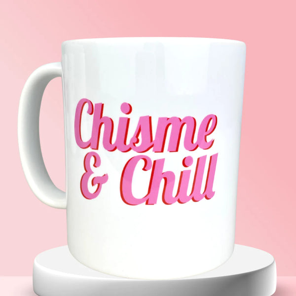 Chisme & Chill Mug