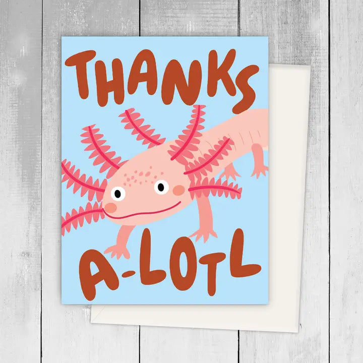 Thanks A-lotl Thank You Card