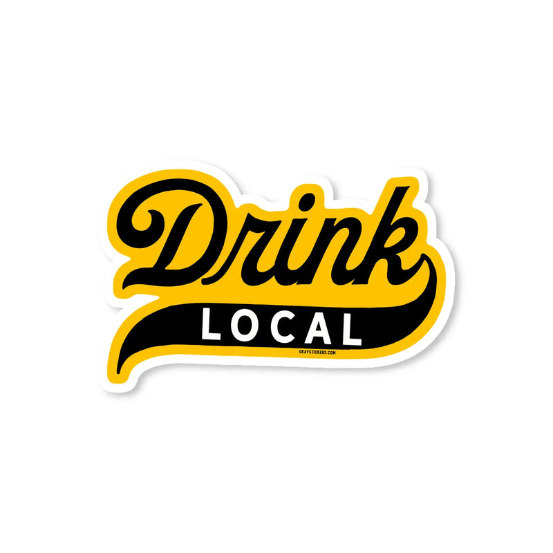 Drink Local Sticker