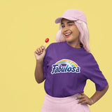 Fabulosa Unisex Shirt