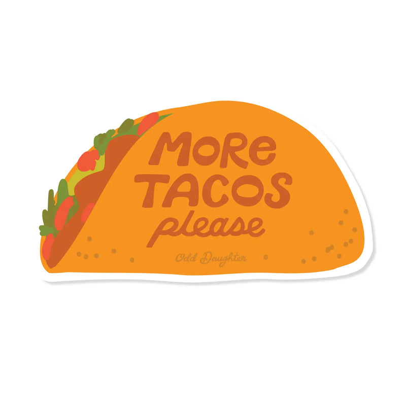 More Tacos Please Sticker