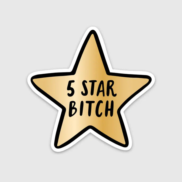 5 Star Bitch Sticker