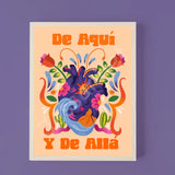 De Aquí Y De Allá Print (5x7")