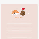 I'm Soy Busy Sushi Notepad
