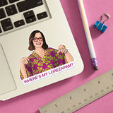 Where's My Lorezapam? Victoria White Lotus Die Cut Sticker