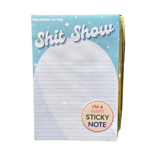 Welcome To the Shit Show Sticky Note  (w/ Pen)