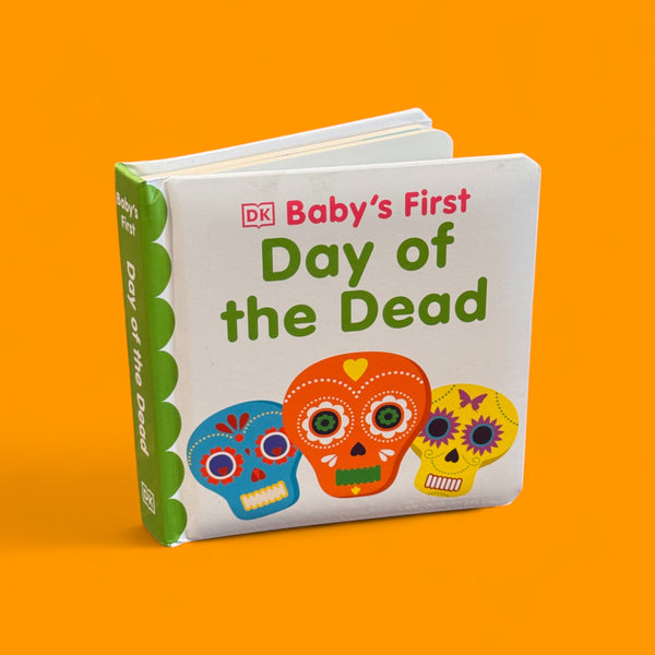 Baby's First Day of the Dead Book