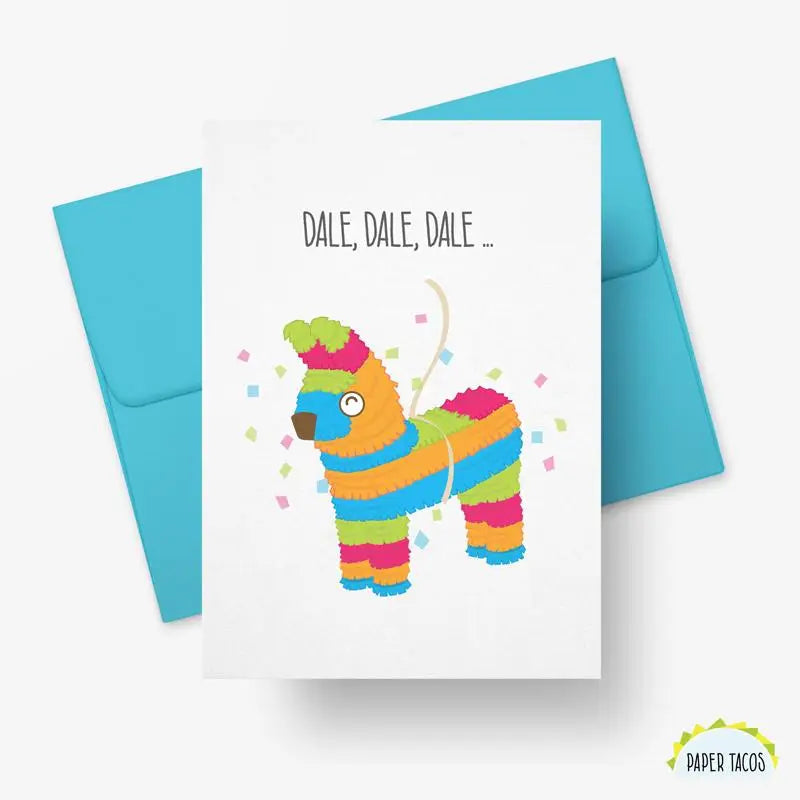 Dale, Dale, Dale Card