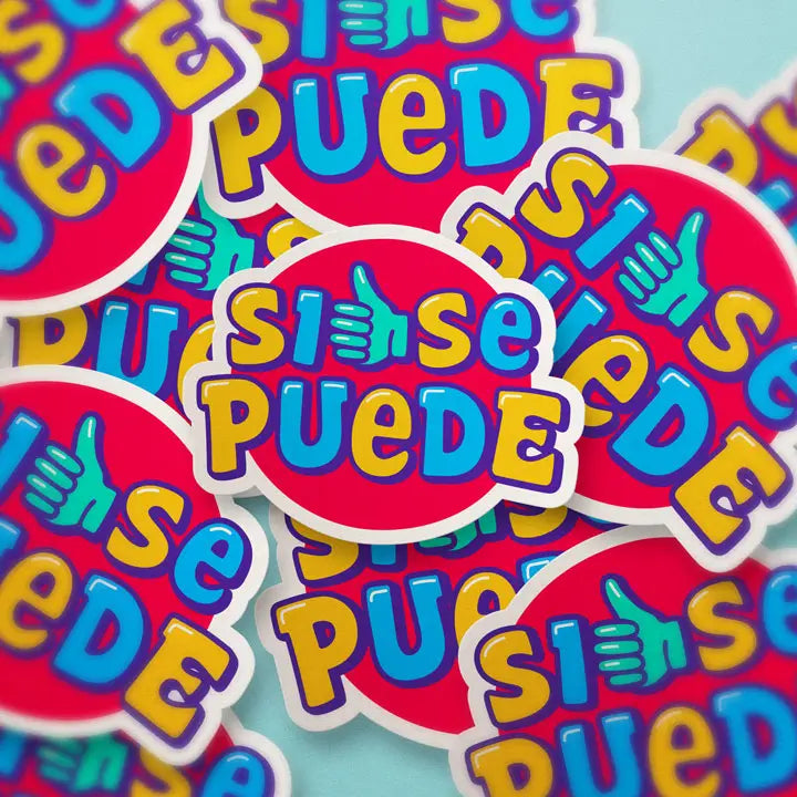 Si Se Puede Sticker