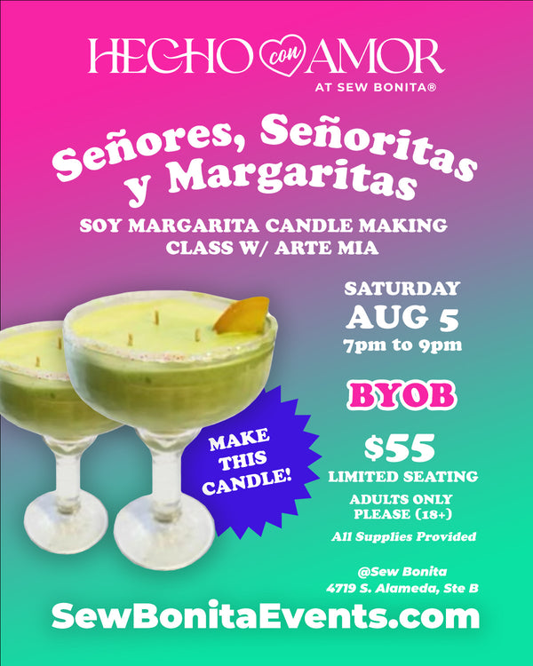 August 5, 2023 / 7pm-9pm - Soy Margarita Candle Making Class w/ Arte Mia