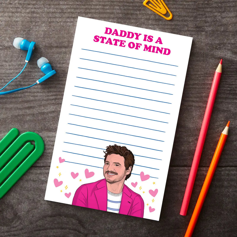 Pedro Daddy is a State of Mind Notepad