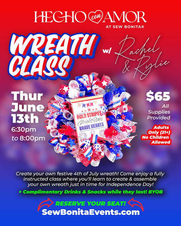 June 13th, 2024 / 4th of July Wreath Class!