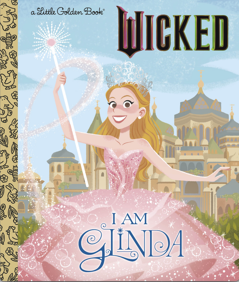 I am Glinda (Little Golden Book)