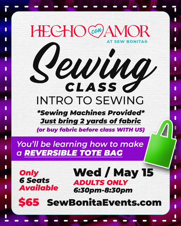 May 15th / Adult Intro to Sewing Class (Tote Bag)