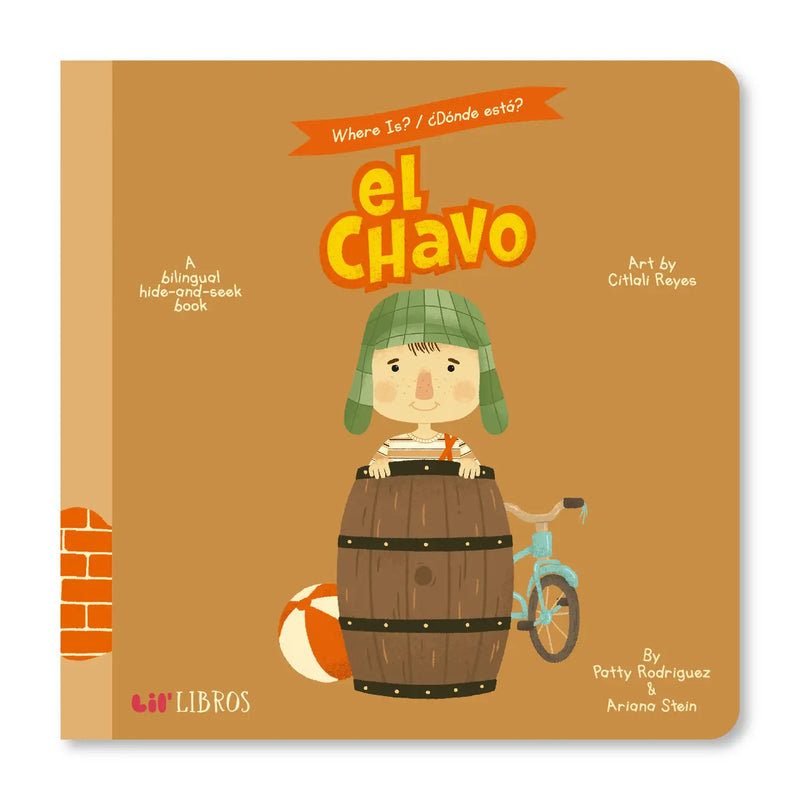 Where Is?/ ¿Dónde Está? El Chavo (Bilingual: English and Spanish)