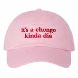 It's A Chongo Kinda Día Hat