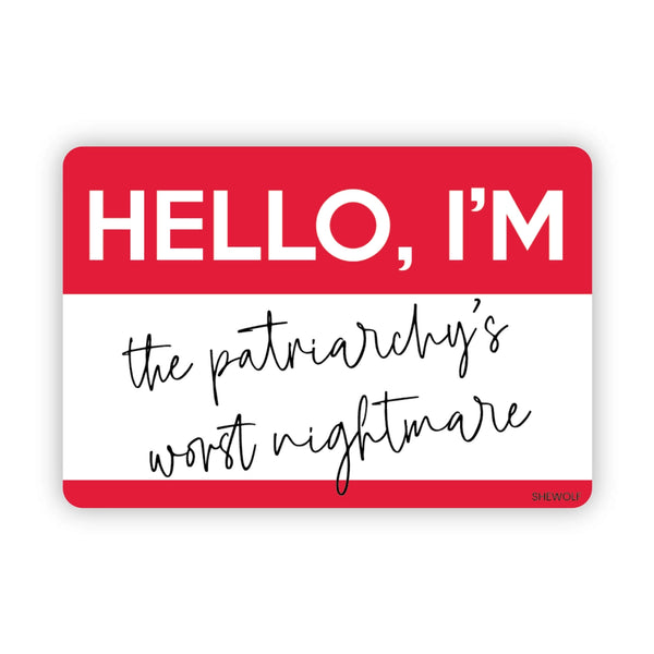 Patriarchy Nightmare Sticker