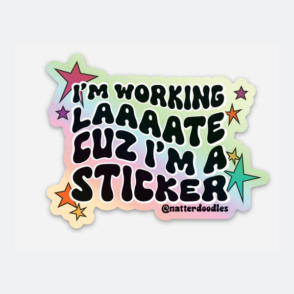 Working Late Sticker