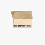 You Can't Buy This (Bk/Cream) Woven Labels