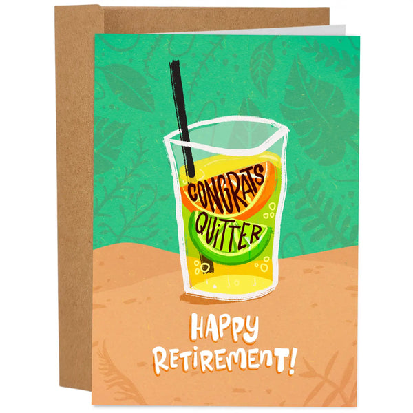 Congrats Quitter Happy Retirement Funny Retirement Card