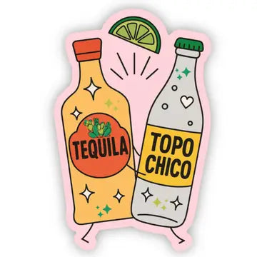 Tequila & Topo Chico Sticker