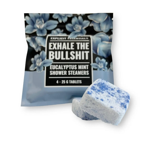 Exhale the Bullshit Shower Steamers