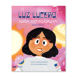 Luz Lucero, Niña Astronauta