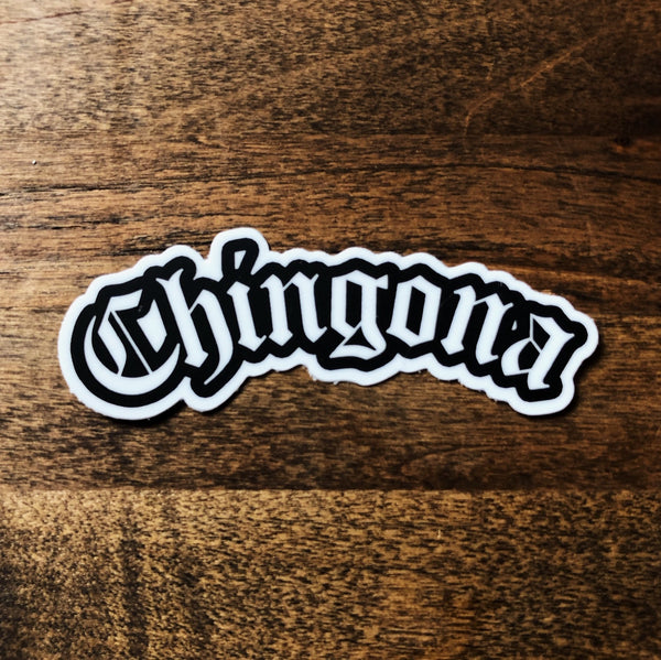 Chingona Sticker