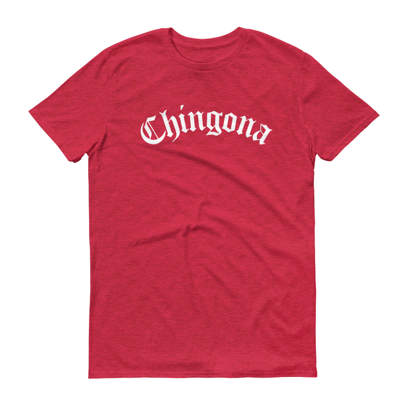 Chingona Shirt