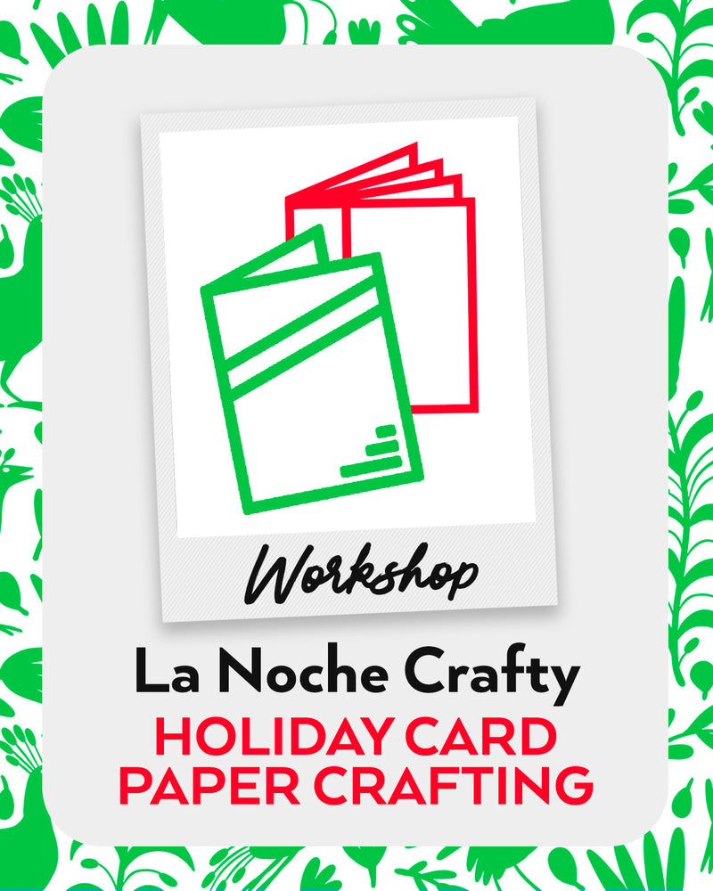 Nov 18, 2022 / 6:30pm-8pm - Exclusive Holiday Card Paper Crafting with Crafty Chica™