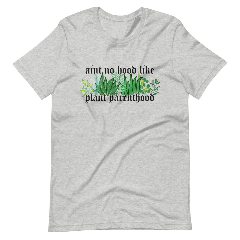 aint no hood like plant parenthood sew bonita shirts