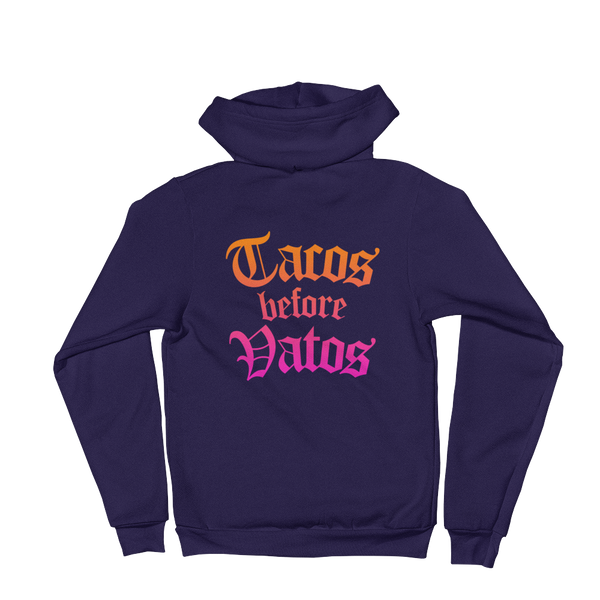 Tacos Before Vatos Zip Hoodie