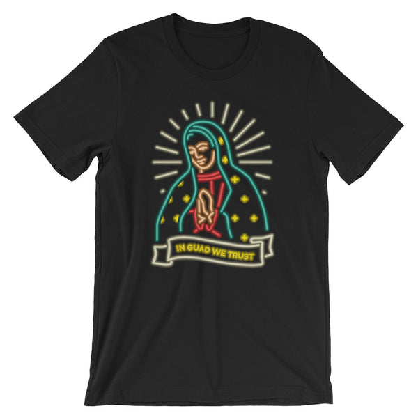 In Guad We Trust T-Shirt
