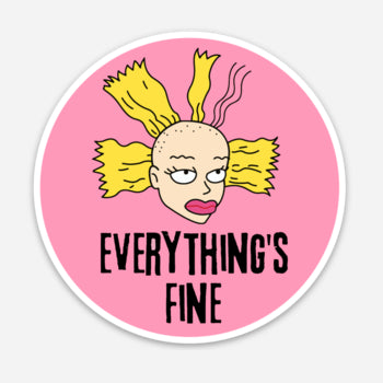 Cynthia Rugrats Sticker - Everything's Fine